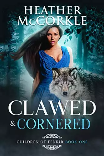 Clawed & Cornered: A Viking Werewolf Paranormal Romance
