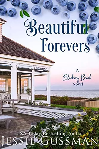 Beautiful Forevers: A Blueberry Beach Novel