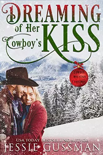 Dreaming of Her Cowboy's Kiss