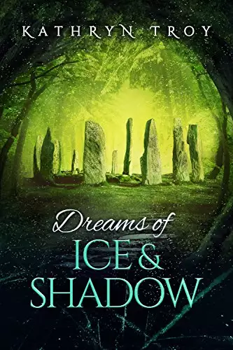Dreams of Ice and Shadow