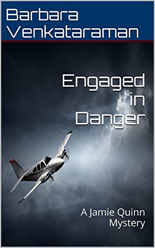 Engaged in Danger: A Jamie Quinn Mystery