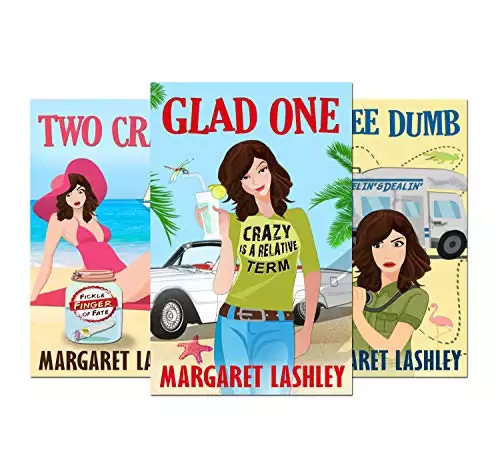 Glad One, Two Crazy, Three Dumb: 3 Books in One!