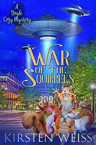 War of the Squirrels: A Doyle Cozy Mystery