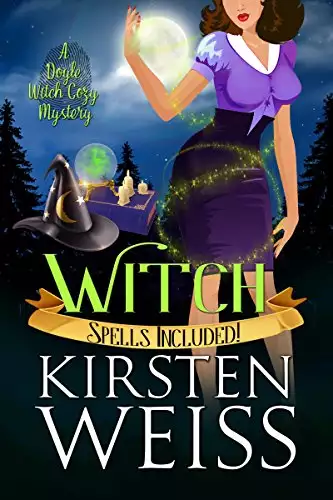 Witch: A Doyle Witch Cozy Mystery
