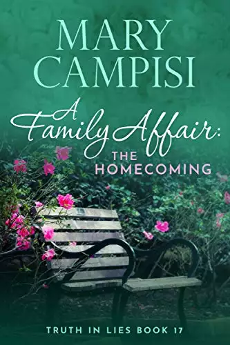A Family Affair: The Homecoming: A Small Town Family Saga