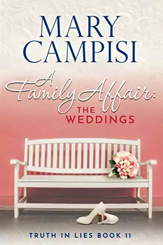 A Family Affair: The Weddings, A Novella: A Small Town Family Saga