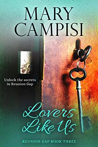 Lovers Like Us: A Small Town Family Saga