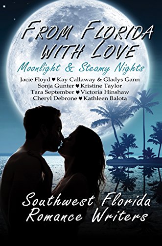 From Florida With Love: Moonlight & Steamy Nights