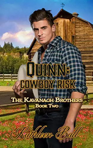 Quinn: Cowboy Risk: Christian Historical Romance