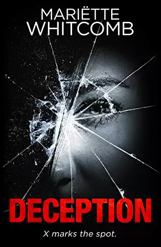Deception: A psychological thriller