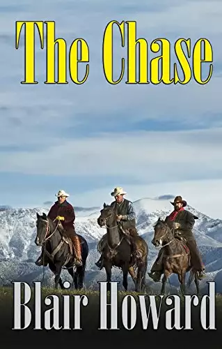 The Chase: A Novel of the Old West