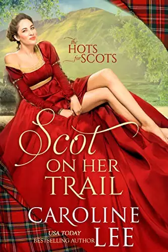 Scot on Her Trail: a hilarious enemies-to-lovers medieval romance