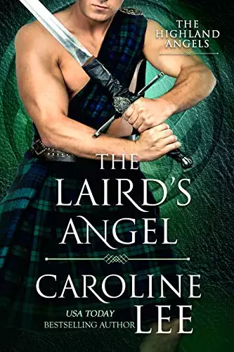 The Laird's Angel: a medieval fake engagement romance