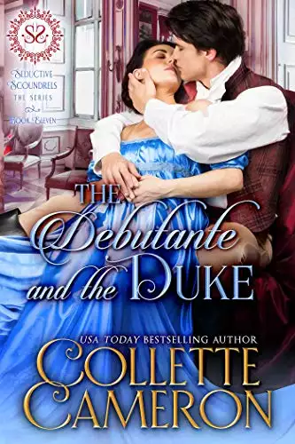 The Debutante and the Duke: A Regency Romance