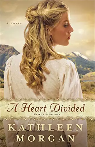 A Heart Divided, A Novel
