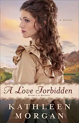 A Love Forbidden, A Novel