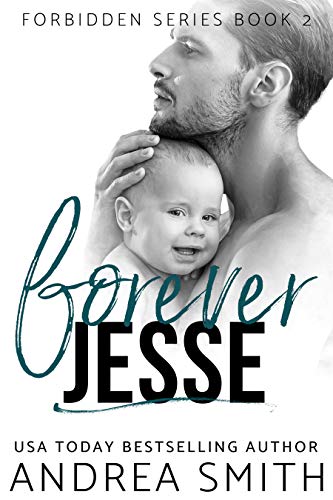 Forever Jesse: Single Daddy Romance