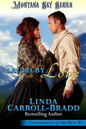 Laced By Love: Montana Sky Series