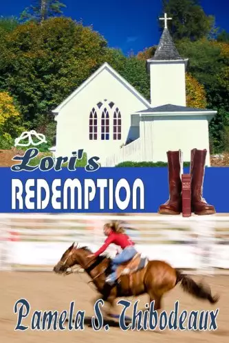 Lori's Redemption: Tempered Series (Edgy Inspirational) Bonus Story