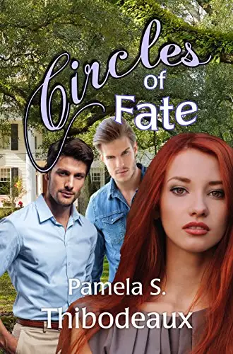 Circles of Fate: Edgy Inspirational Women's Fiction/Romantic Saga
