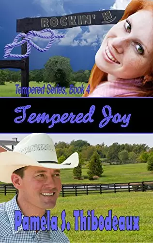 Tempered Joy: Tempered Series (Edgy Inspirational) Book 4