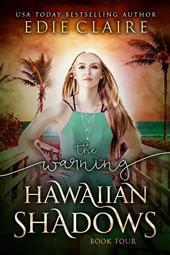 The Warning: Hawaiian Shadows