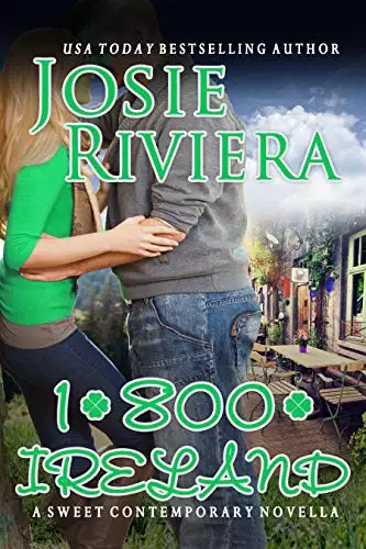 1-800-IRELAND: A Sweet Contemporary Romance Novella