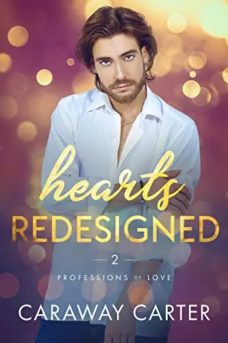 Hearts Redesigned: A M/M Age Gap Romance