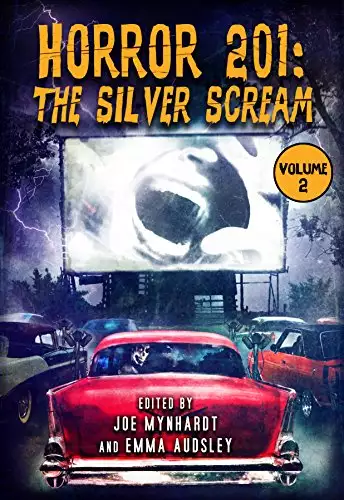Horror 201: The Silver Scream Vol.2