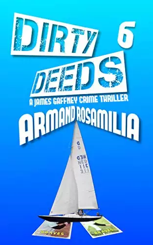 Dirty Deeds 6