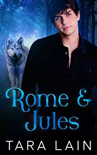 Rome and Jules: An Enemies-to-Lovers, Rival Families, Werewolf MM Romance