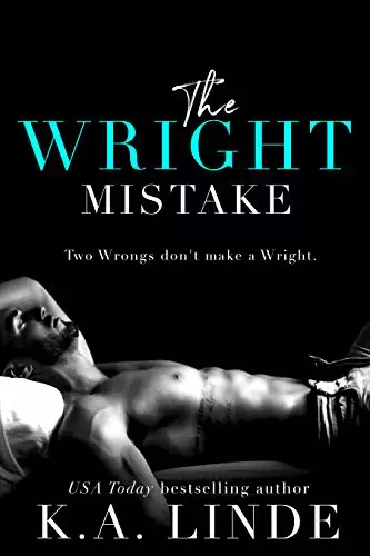 The Wright Mistake: An Enemies To Lovers Romance