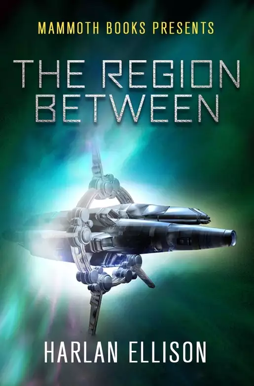 Mammoth Books presents The Region Between