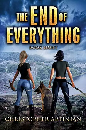 The End of Everything: Book 8