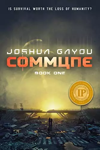 Commune: A Post Apocalyptic Survival Thriller