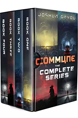 Commune: The Complete Series: A Post-Apocalyptic Survival Box Set (Books 1-4)