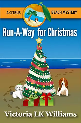 Run-A-Way for Christmas: A Citrus Beach Mystery