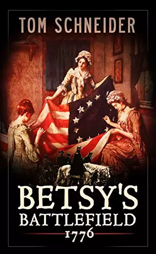 Betsy's Battlefield 1776