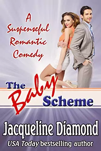 The Baby Scheme: A Suspenseful Romantic Comedy