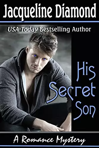 His Secret Son: A Romance Mystery