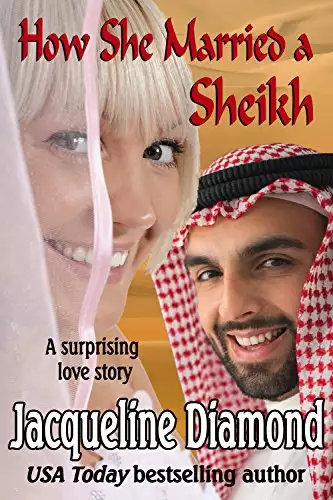 How She Married a Sheikh: A Surprising Love Story