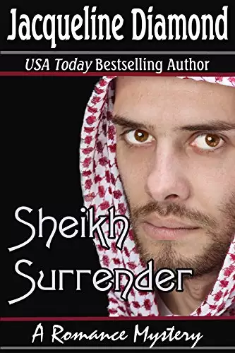 Sheikh Surrender: A Romance Mystery