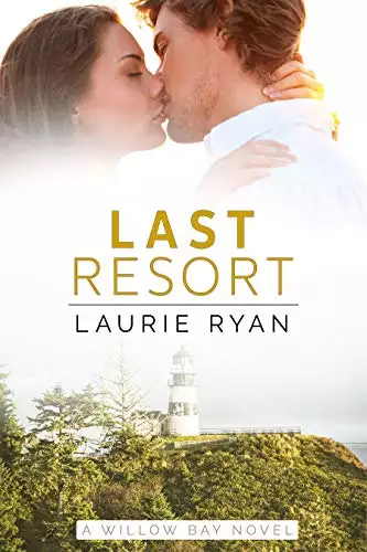 Last Resort: a small town, oceanside romance