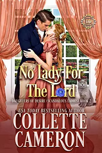 No Lady For The Lord: A Sweet Regency Romance