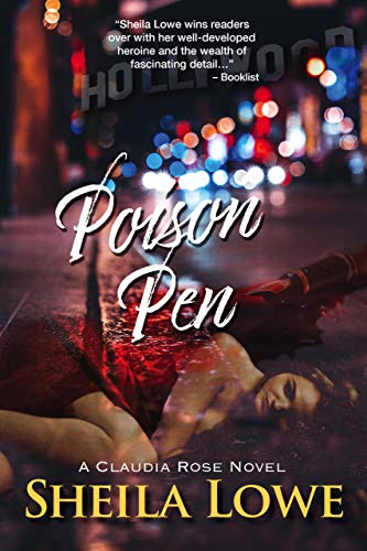 Poison Pen: A Claudia Rose Novel