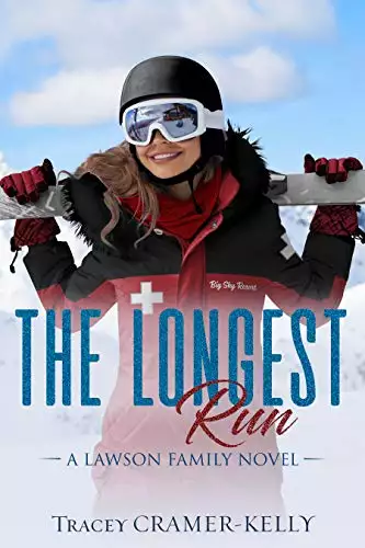 The Longest Run: a Ski Patrol Rescue Romance