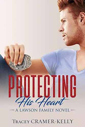 Protecting His Heart: a Small Town Cop Romance