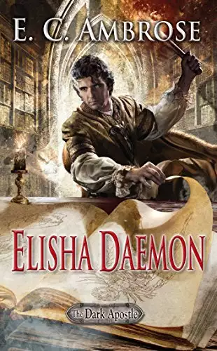 Elisha Daemon: Book Five of The Dark Apostle