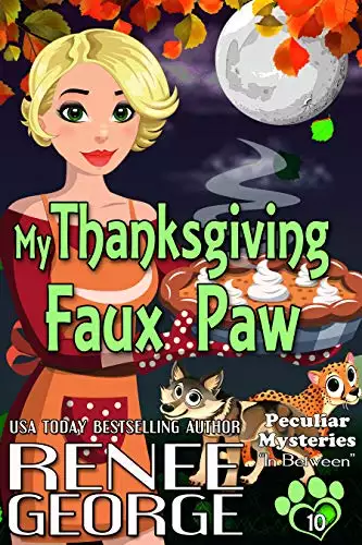 My Thanksgiving Faux Paw: In Between