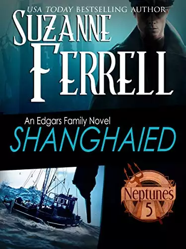 SHANGHAIED: Book 1, Neptune's Five